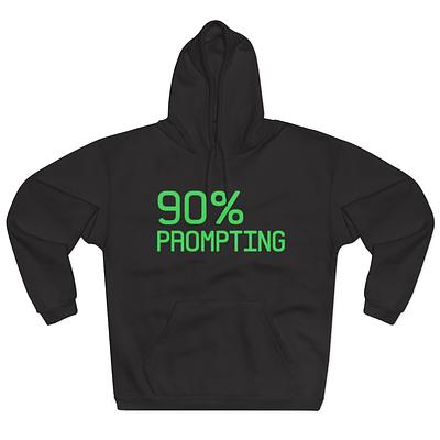 90% Prompting Hoodie — view 1