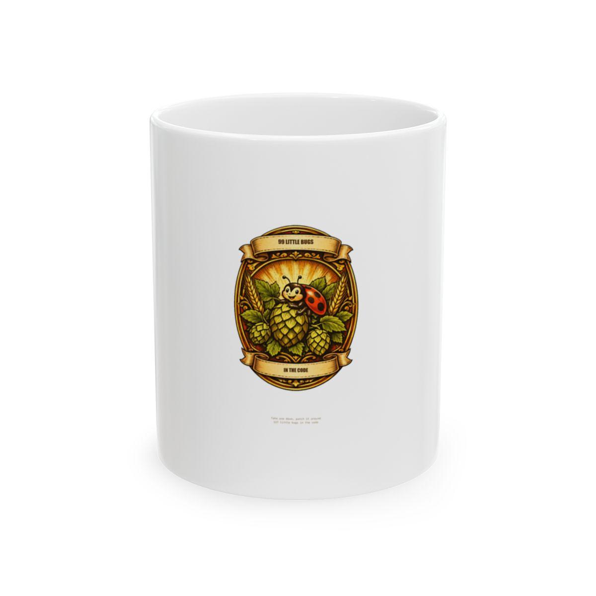 99 Little Bugs in the Code Mug — Mug by ultrathink