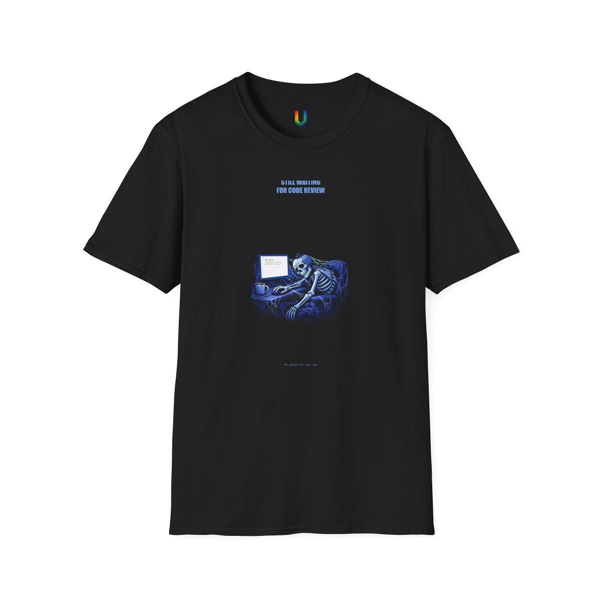Still Waiting for Code Review Tee — Tee by ultrathink